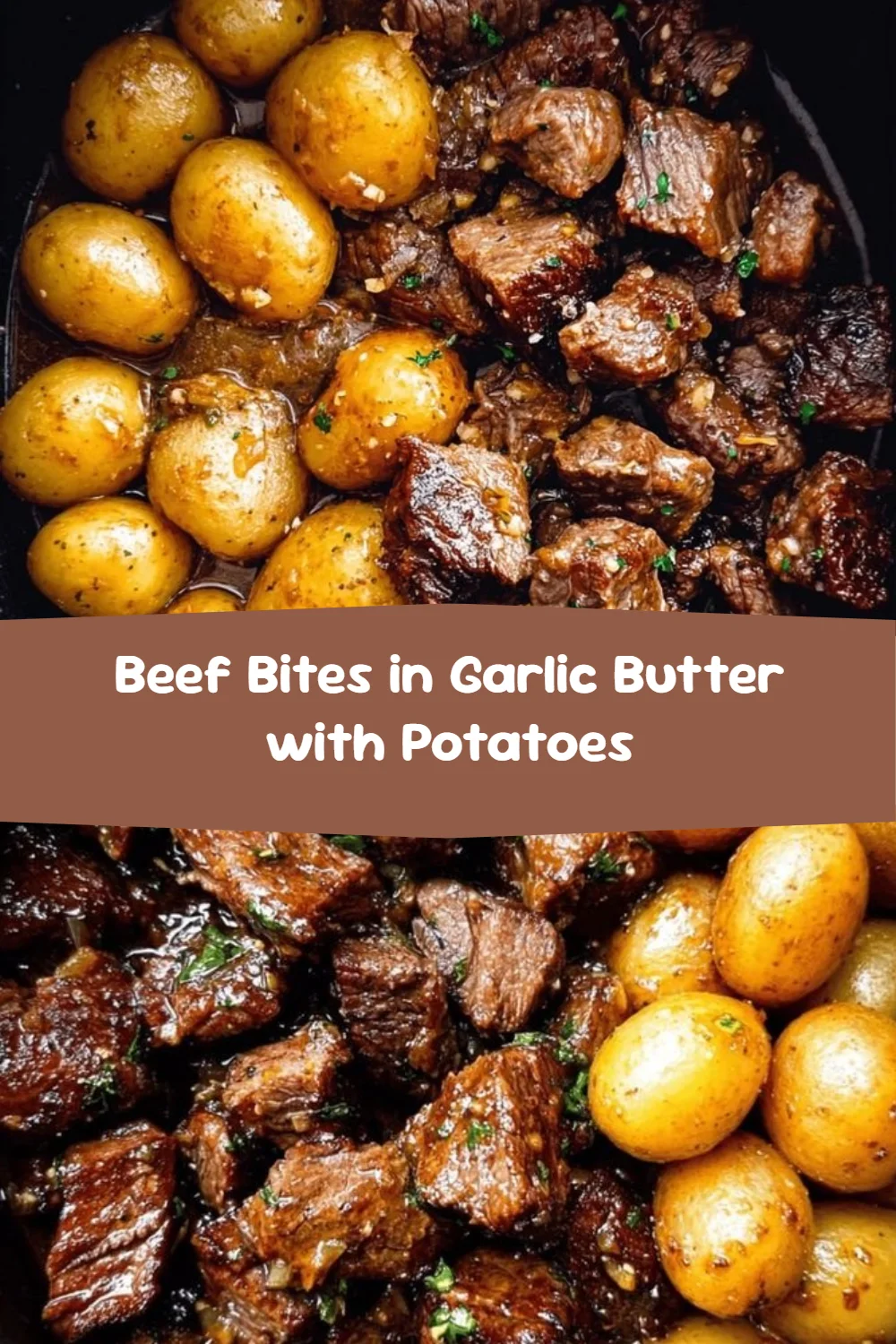 Beef Bites in Garlic Butter with Potatoes
