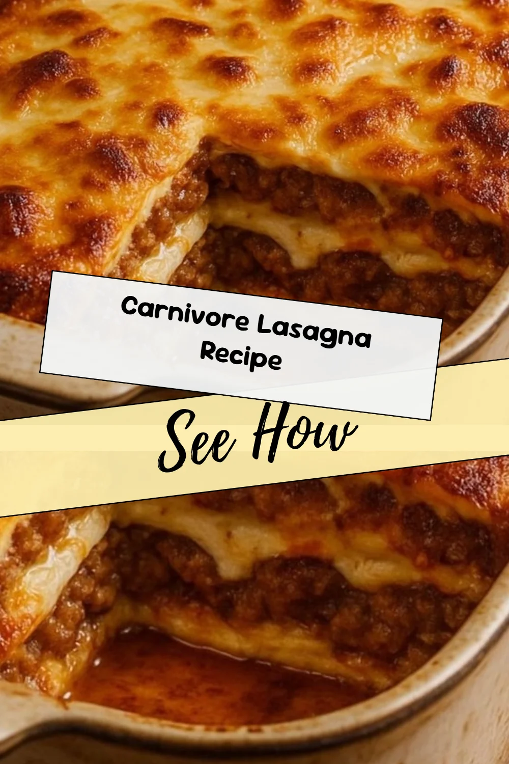 Carnivore Lasagna Recipe