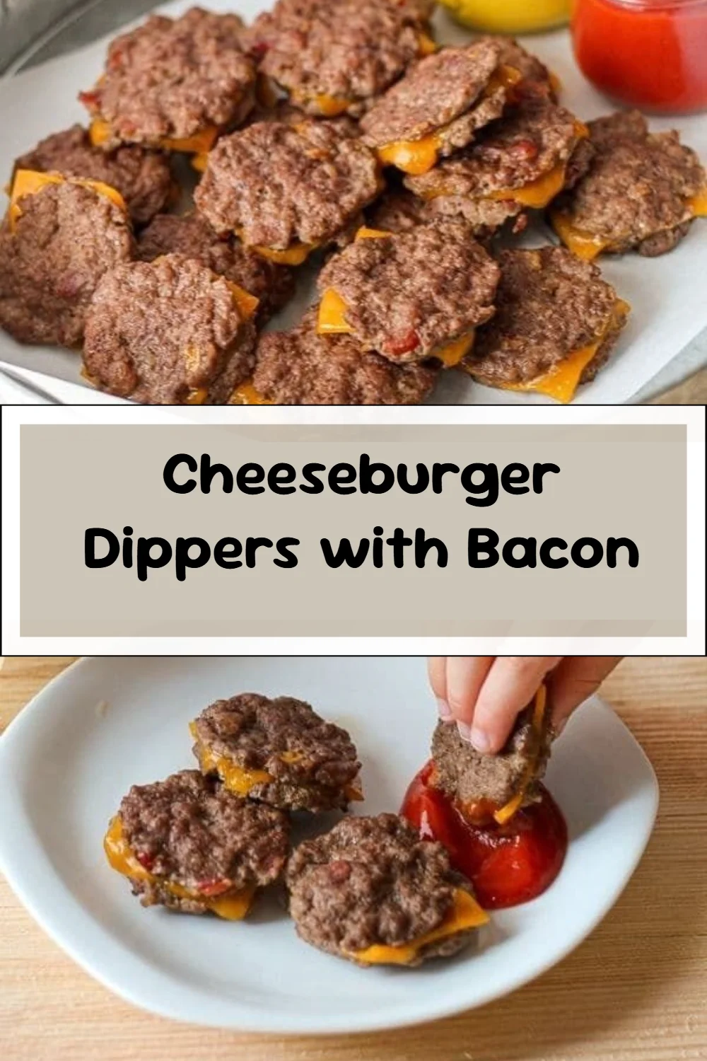 Cheeseburger Dippers with Bacon