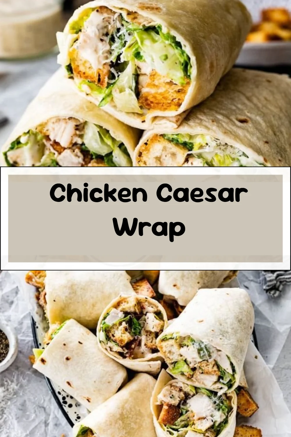 Chicken Caesar Wrap