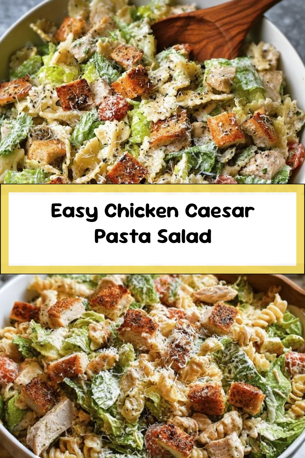 Easy Chicken Caesar Pasta Salad