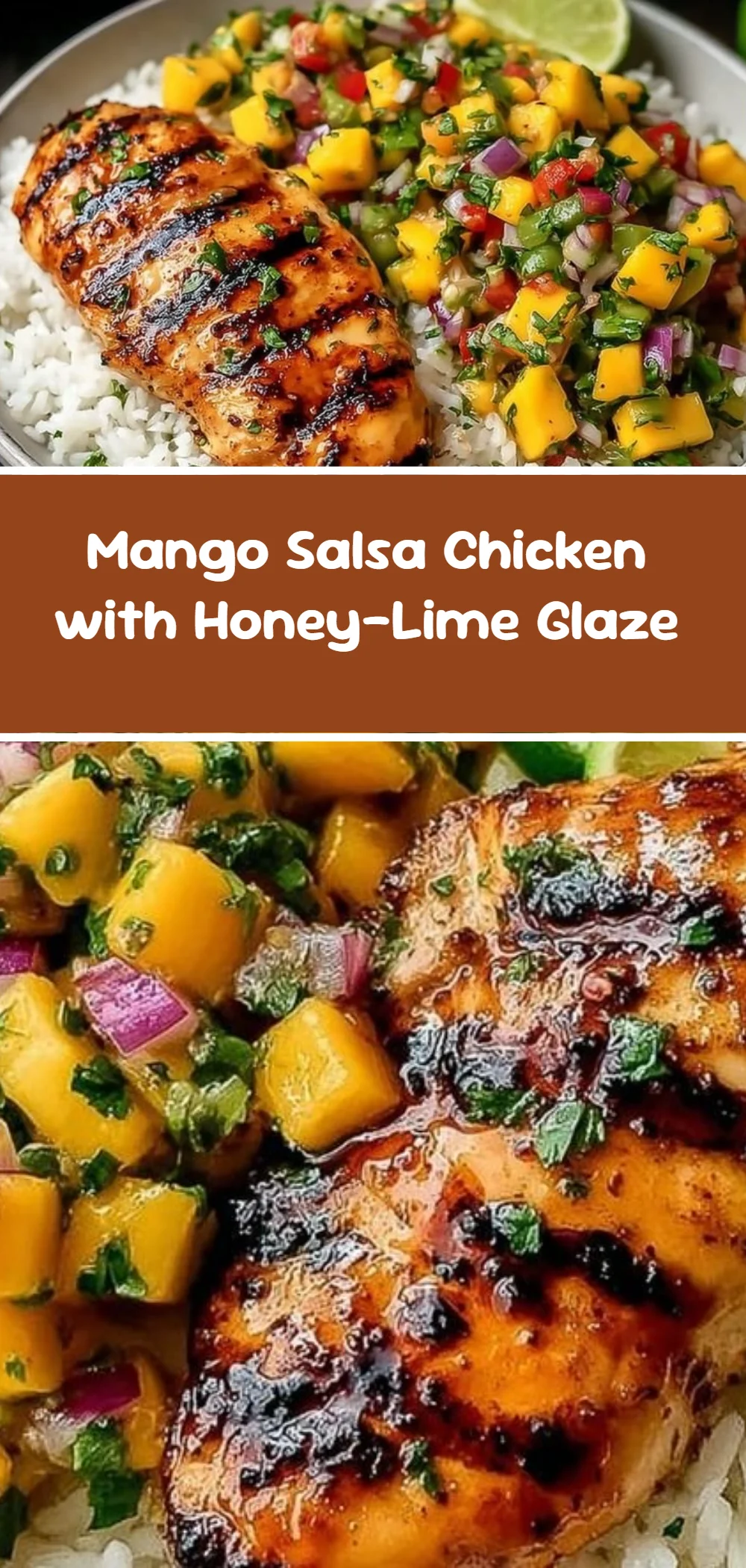 Mango Salsa Chicken with Honey-Lime Glaze